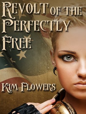 cover image of Revolt of the Perfectly Free